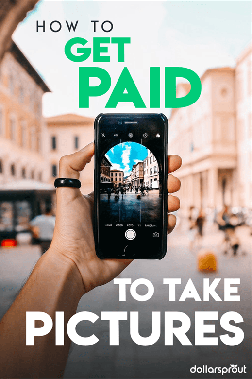 4 Cool Ways To Get Paid To Take Pictures Make Money Selling Photos - how to get paid to take pictures