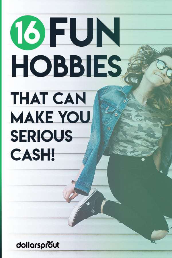 i need a hobby thatbo can make money with i need a hobby thatbo can make money with