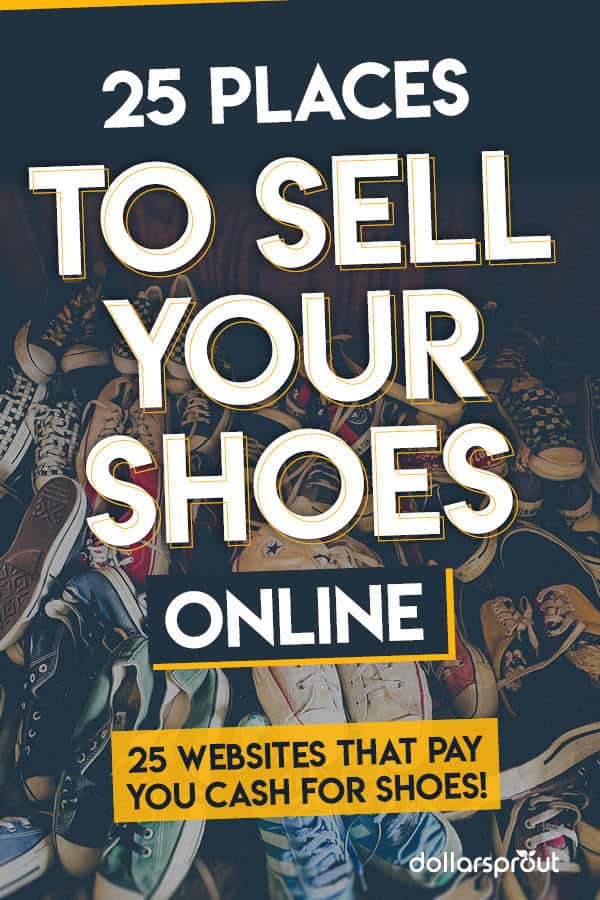 34 Best Places to Sell Shoes Online for Cash - DollarSprout