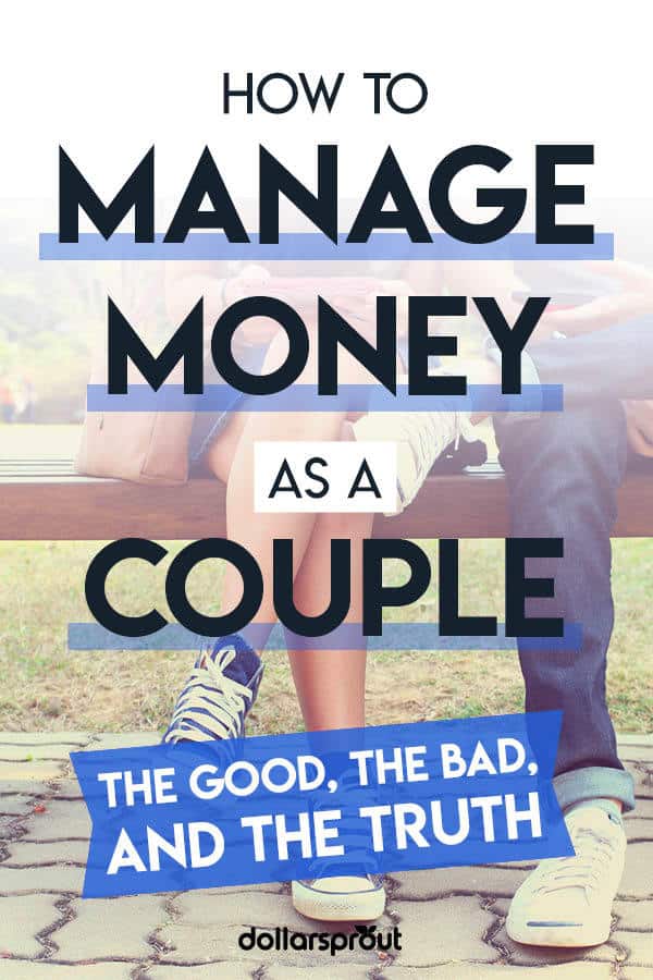 11 Expert Tips for Managing Money and Relationships DollarSprout