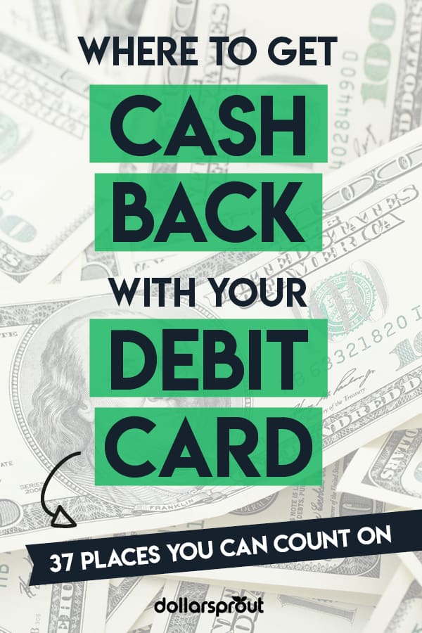 35-stores-that-give-cash-back-on-your-debit-card-purchases