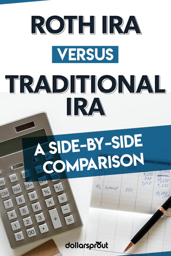 Roth IRA vs. Traditional IRA: What You Need to Know