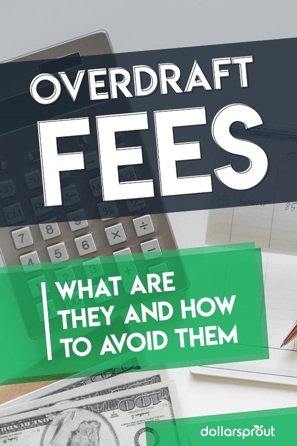 What are Overdraft Fees and How Can You Avoid Them? DollarSprout