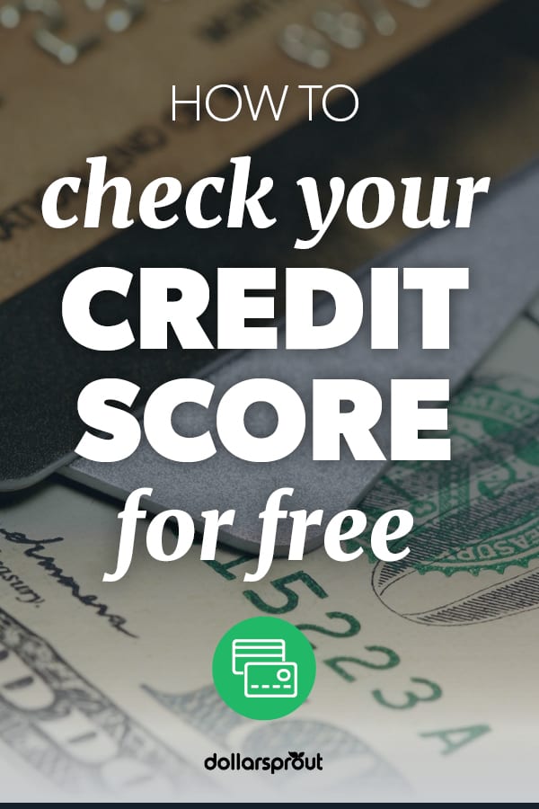 Check Your Credit Score For Free >> 6 Best Places To Get A Free Credit Score Check Dollarsprout Check Your Credit Score For Free >> 6 Best Places To Get A Free Credit Score Check Dollarsprout