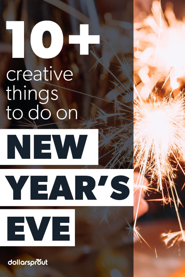 20 Things to Do on New Year’s Eve and New Year’s Day - DollarSprout