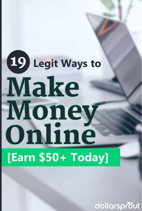 19 Legit Ways to Earn Money Online in 2018 [Make $50 ...